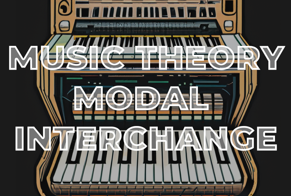 Music Theory – Modal Interchange
