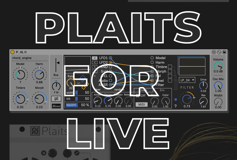 Plaits for Live (P_4L II)