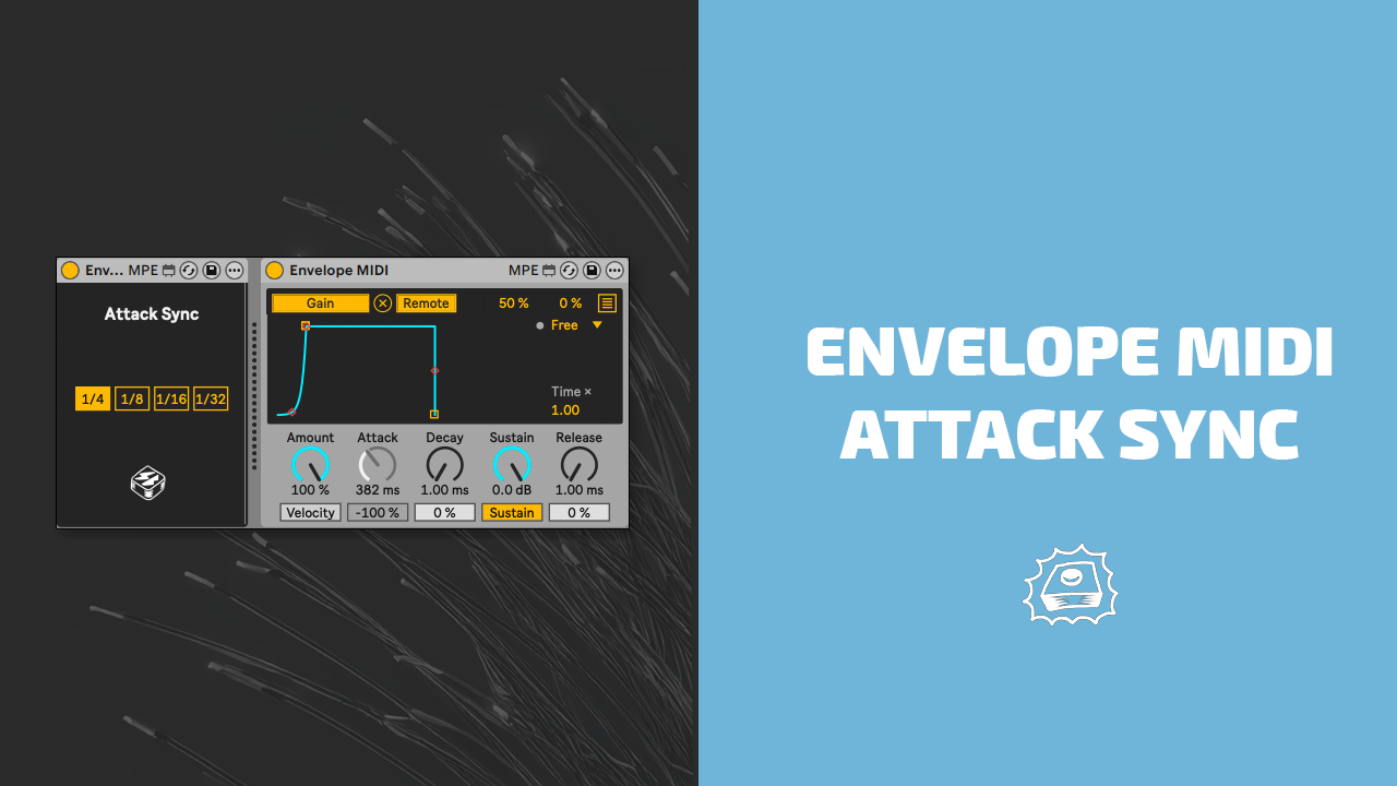 Envelope MIDI Attack Sync - Side Brain